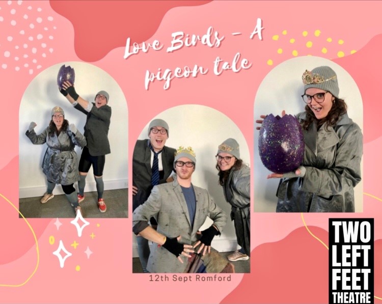 Two Left Feet Theatre presents Love Birds – A Pigeon Tale